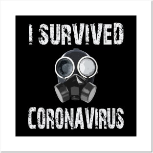 Funny trendy I survived coronavirus covid 19 gas protection mask Posters and Art